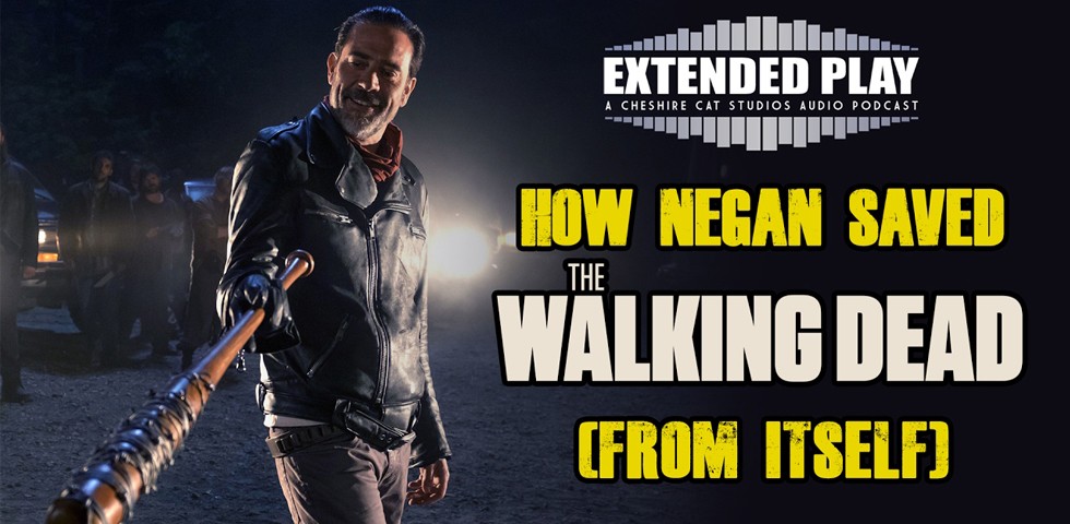 Negan Saved The Walking Dead